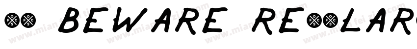 ZV Beware Regular字体转换
